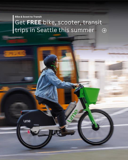 Promotional image of a person riding a Lime bike on a city street, advertising free bike, scooter, and transit trips in Seattle this summer.