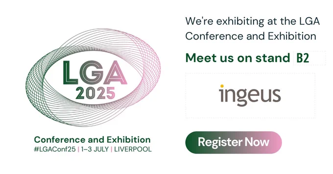 A promotional graphic for the LGA Conference and Exhibition 2025. The design features the "LGA 2025" logo in an abstract elliptical shape. Text reads: "Conference and Exhibition #LGAConf25 | 1–3 JULY | LIVERPOOL." On the right, it says, "We're exhibiting at the LGA Conference and Exhibition. Meet us on stand B2." The Ingeus logo appears below, and a green and pink button in the bottom right corner says "Register Now."