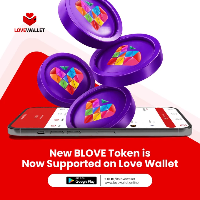 📢 Update: New BLOVE Token Now Supported on Love Wallet!

We’re excited to announce that the BLOVE Token is now officially integrated with Love Wallet. Users can now securely store, send, and receive BLOVE Tokens directly within the wallet.

Stay connected and manage your BLOVE assets with confidence & Love! 💖

#LoveWallet #BLOVE #BLOVEToken #LoveWalletCommunity