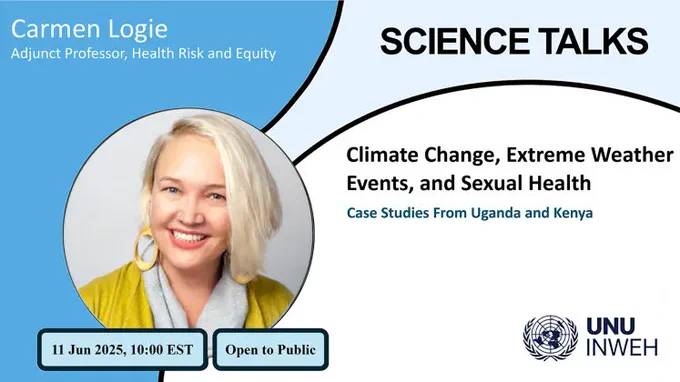 Poster for Science Talks: Climate Change, Extreme Weather Events, and Sexual Health, with Professor Carmen Logie. Open to the public.