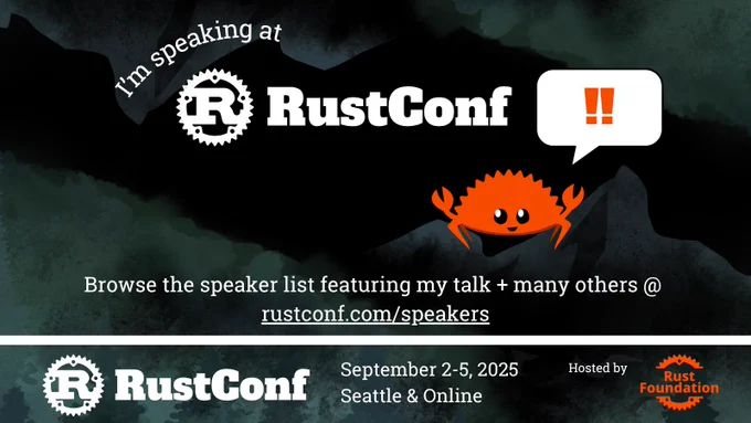 "I'm speaking at RustConf" announcement banner