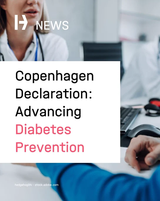 Copenhagen Declaration: A New Start in Diabetes Prevention
