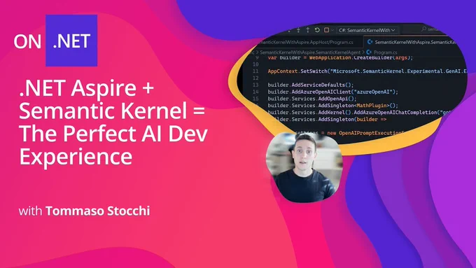 spot art.
Photo of presenter(s).
text reads: .NET Aspire   Semantic Kernel = The Perfect AI Dev Experience