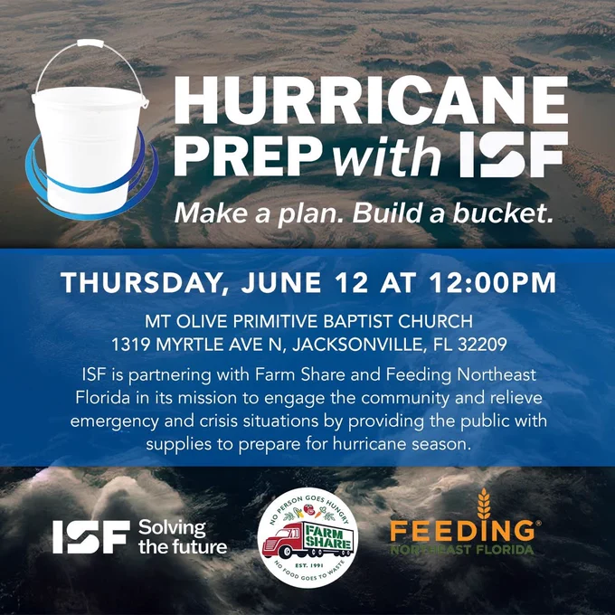 hurricane prep with isf thursday june 12 at noon mount olive primitive baptist church 1319 myrtle avenue