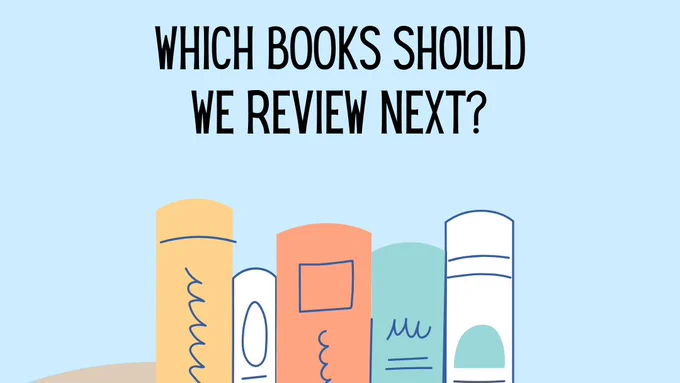 text: Which books should we review next?
image: sketch suggests 5 books