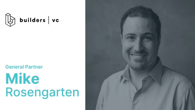 Mike Rosengarten Joins BuildersVC as General Partner of Enterprise and AI