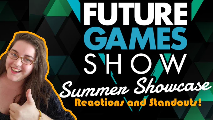 Chick giving a thumbs up beside the Future Games Show Summer Showcase logo. Other text reads: reactions and standouts.