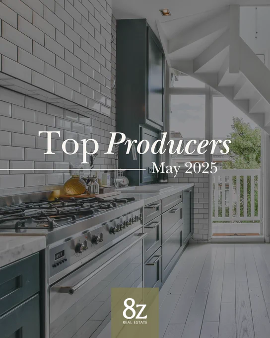 Promotional image featuring a modern kitchen with white cabinetry and a subway tile backsplash, overlaid with text 'Top Producers May 2025' and the '8z Real Estate' logo.