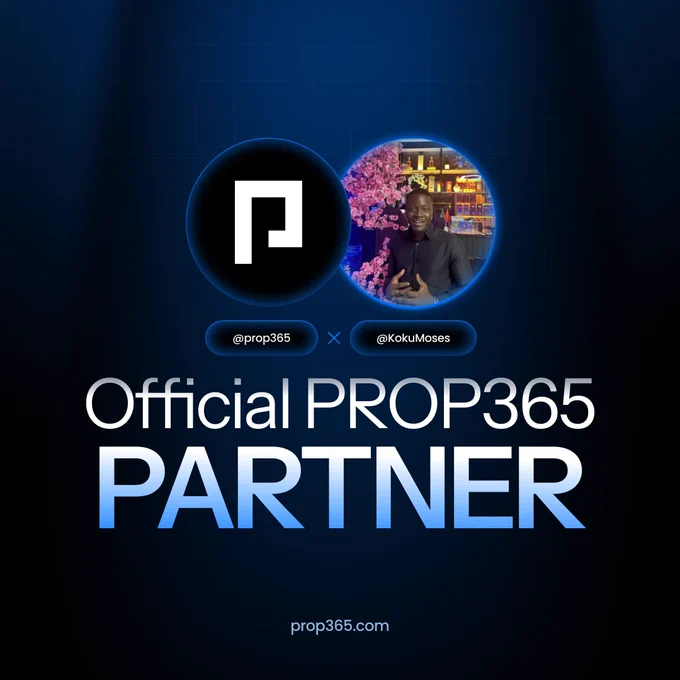 Banner with PROP365 and @KokuMoses profile images above the text “Official PROP365 Partner” on a dark blue background with prop365.com at the bottom.