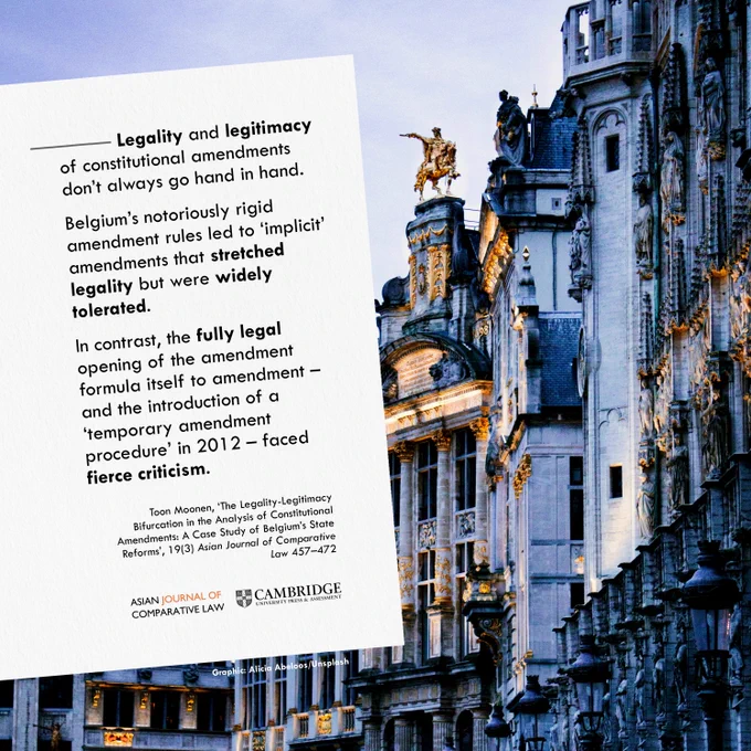 Legality and legitimacy of constitutional amendments don’t always go hand in hand.
 
Belgium’s notoriously rigid amendment rules led to ‘implicit’ amendments that stretched legality but were widely tolerated.
 
In contrast, the fully legal opening of the amendment formula itself to amendment – and the introduction of a ‘temporary amendment procedure’ in 2012 – faced fierce criticism. 

Toon Moonen, ‘The Legality-Legitimacy Bifurcation in the Analysis of Constitutional Amendments: A Case Study of Belgium’s State Reforms’, 19(3) Asian Journal of Comparative Law 457–472