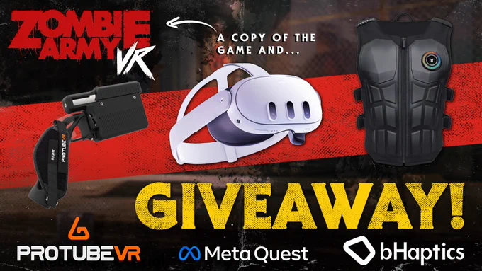 A giveaway asset for Zombie Army VR featuring a Meta Quest 3, ProTube ProVolver, and Tactsuit Pro.
