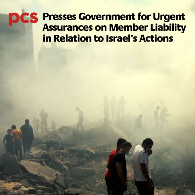 Photo of people walking through bomb-damaged buildings in a dust cloud.  The text reads "PCS presses government for urgent assurances on member liability in relation to Israel's actions"