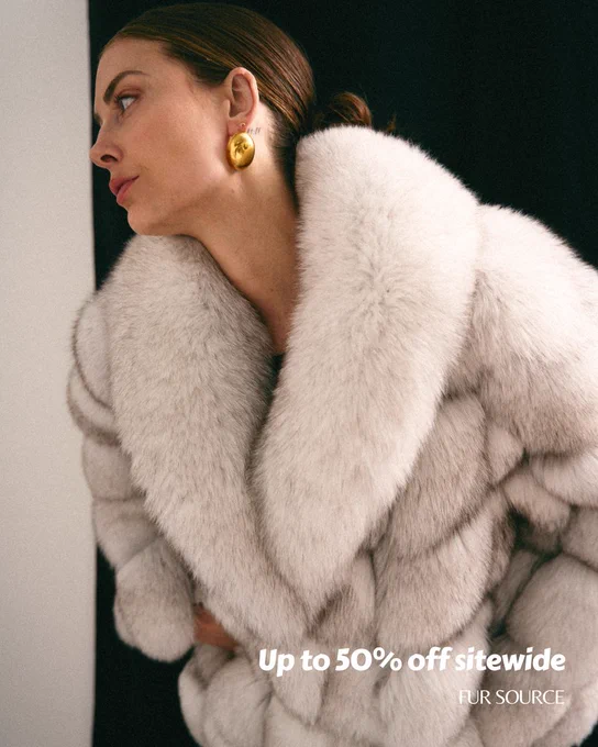 UP TO 50% OFF SITEWIDE SALE ON FUR SOURCE