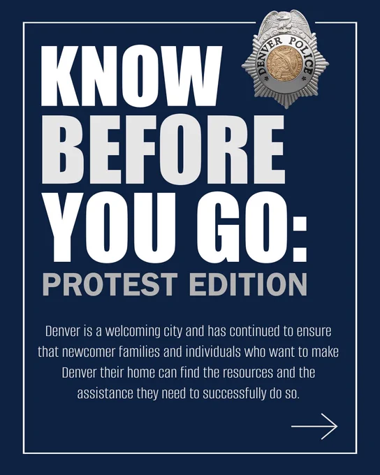 Promotional image featuring a message from Denver Police, stating "KNOW BEFORE YOU GO: Denver is a welcoming city and has resources to ensure that newcomer families and individuals want to make Denver their home city can find the assistance they need to successfully do so." A police badge is visible at the top of the image.