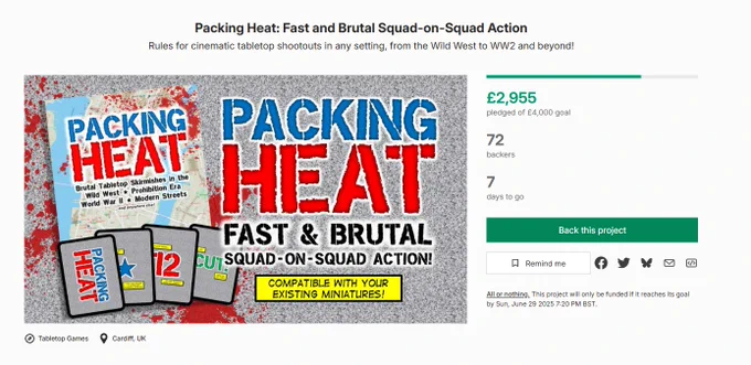 Packing Heat's Kickstarter, at £2,955 out of £4,000 - that's just £45 away from 75%, and one step closer to our goal!