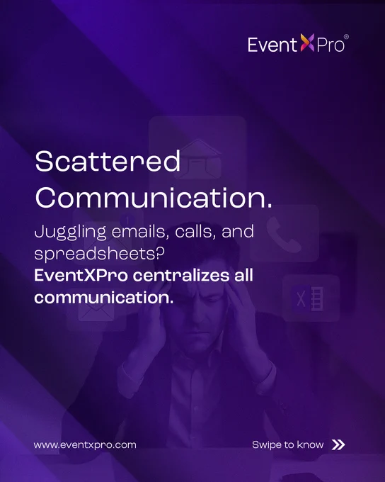 EventXPro solves scattered event communication issues.