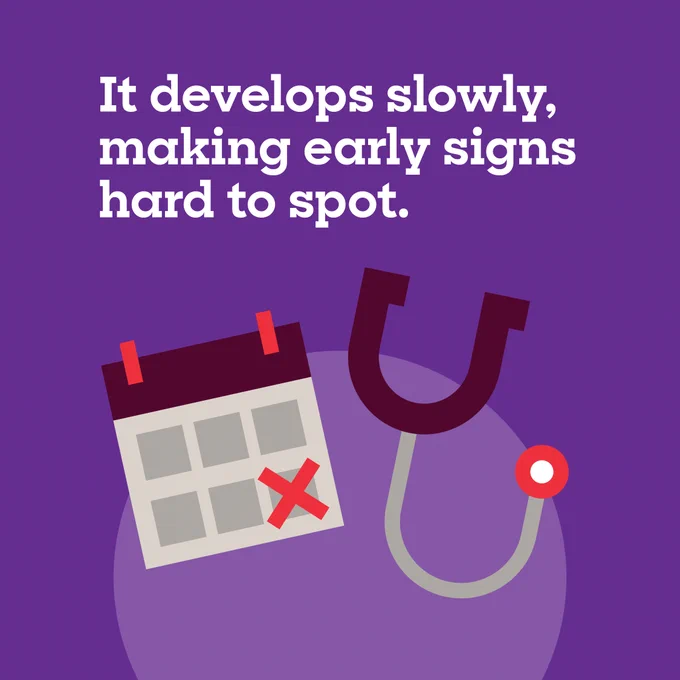 Graphic with text stating 'It develops slowly, making early signs hard to spot.' Features include a calendar with a marked date and a stethoscope, set against a purple background.
