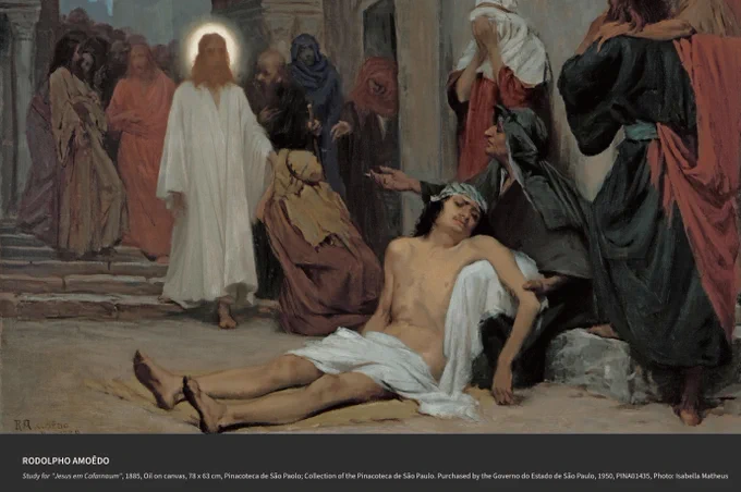 RODOLPHO AMOÊDO
Study for "Jesus em Cafarnaum", 1885, Oil on canvas, 78 x 63 cm, Pinacoteca de São Paolo; Collection of the Pinacoteca de São Paulo. Purchased by the Governo do Estado de São Paulo, 1950, PINA01435, Photo: Isabella Matheus