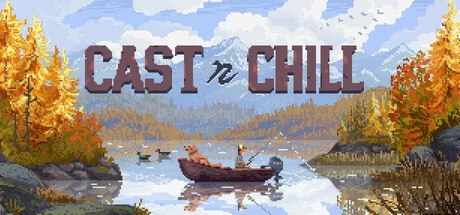 Key Art for Cast n Chill showing a person fishing in a boat in the middle of a lake. A golden dog is also in the boat with them. 