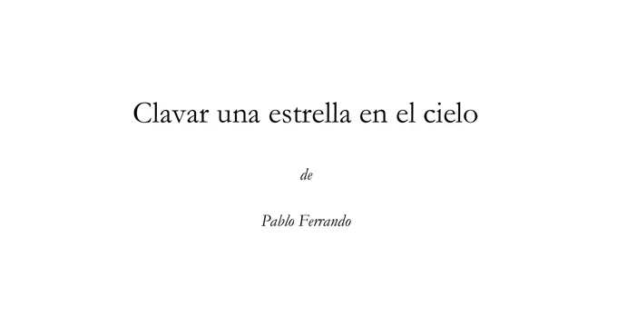"Clavar una estrella en el cielo" es un ensayo crítico y reflexivo donde cuestiono la noción de certeza como estructura individual y cultural.