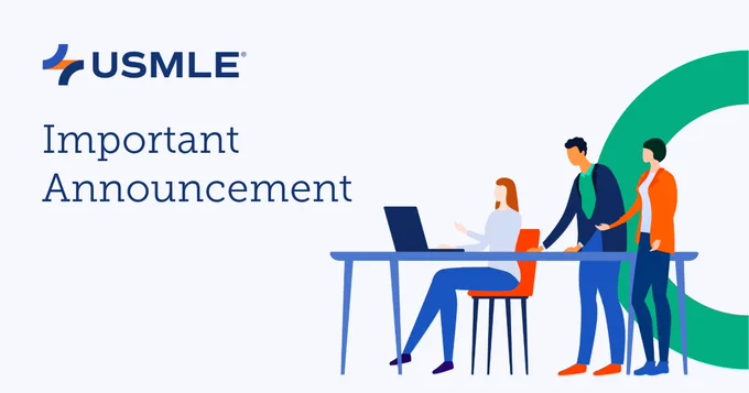 Graphic with USMLE logo, featuring three individuals at a table next to text stating "Important Announcement."