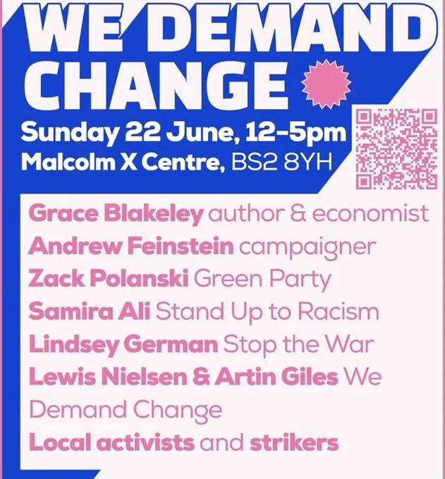 We demand change including Grace Blakeley, Andrew Feinstein, Zack Polanski, Samira Ali, Lindsey German, Lewis Nielsen & Artin Giles alongside local activists and strikers.