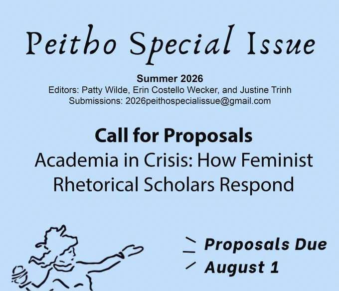 The image includes the text: Peitho Special Issue Call for Proposals: Academia in Crisis. How Feminist Rhetorical Scholars Respond. Proposals Due August 1.