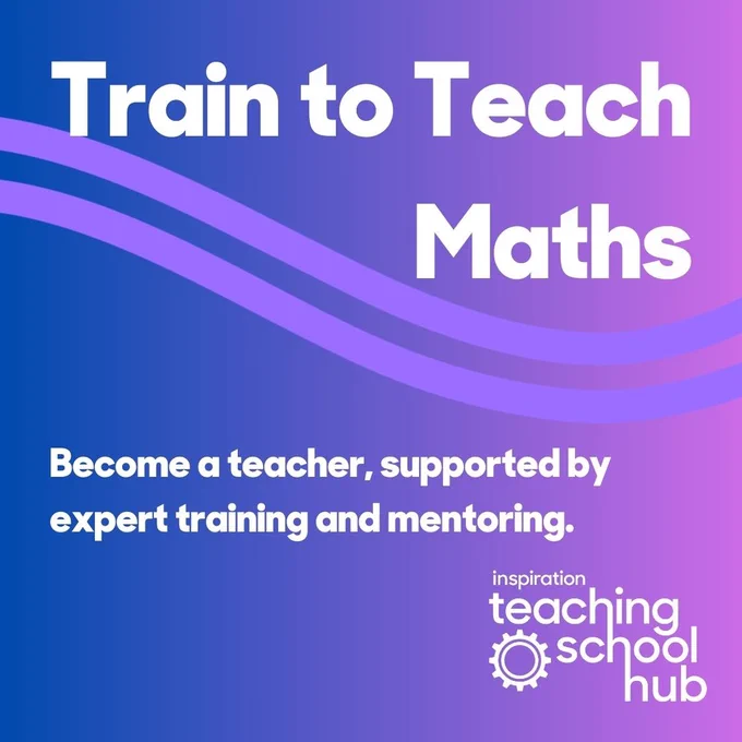Train to Teach Maths Become a teacher, supported by expert training and mentoring.