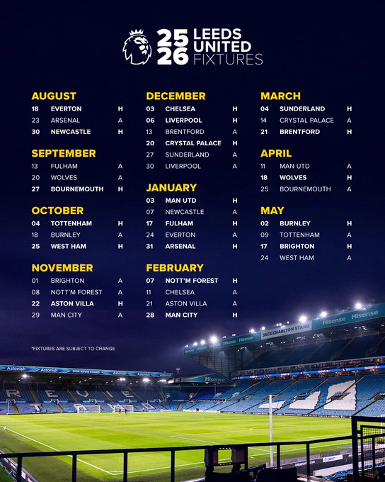 25/26 Premier League fixtures: Mon Aug 18 Everton H 
Sat Aug 23 Arsenal A 
Sat Aug 30 Newcastle United H 
Sat Sep 13 Fulham A 
Sat Sep 20 Wolverhampton Wanderers A 
Sat Sep 27 A.F.C. Bournemouth H 
Sat Oct 4 Tottenham Hotspur H 
Sat Oct 18 Burnley A 
Sat Oct 25 West Ham United H 
Sat Nov 1 Brighton & Hove Albion A 
Sat Nov 8 Nottingham Forest A 
Sat Nov 22 Aston Villa H 
Sat Nov 29 Manchester City A 
Wed Dec 3 Chelsea H 
Sat Dec 6 Liverpool H 
Sat Dec 13 Brentford A 
Sat Dec 20 Crystal Palace H 
Sat Dec 27 Sunderland A 
Tue Dec 30 Liverpool A 
Sat Jan 3 Manchester United H 
Wed Jan 7 Newcastle United A 
Sat Jan 17 Fulham H 
Sat Jan 24 Everton A 
Sat Jan 31 Arsenal H 
Sat Feb 7 Nottingham Forest H 
Wed Feb 11 Chelsea A 
Sat Feb 21 Aston Villa A 
Sat Feb 28 Manchester City H 
Wed Mar 4 Sunderland H 
Sat Mar 14 Crystal Palace A 
Sat Mar 21 Brentford H 
Sat Apr 11 Manchester United A 
Sat Apr 18 Wolverhampton Wanderers H 
Sat Apr 25 A.F.C. Bournemouth A 
Sat May 2 Burnley H 
Sat May 9 Tott