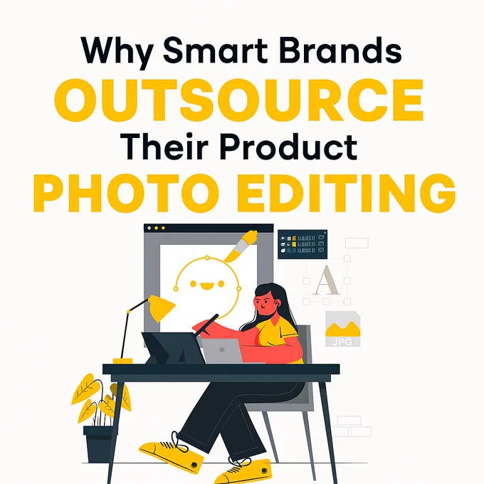 Why Smart Brands Outsource Their E-commerce Photo Editing (And You Should Too!)