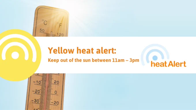Thermometer against a blue sky with the sun shining. Text reads: Yellow Heat alert: keep out of the sun between 11am - 3pm.