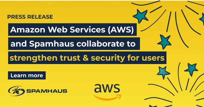 Amazon Web Services (AWS) and Spamhaus collaborate to strengthen trust and security for users