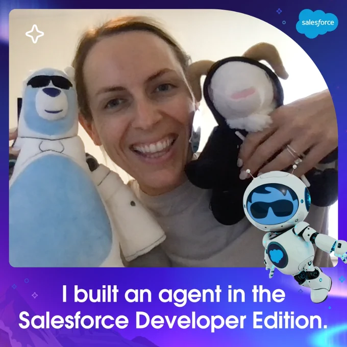 Smiling person holding plush toys, including one of a Salesforce character, celebrating building an agent in the Salesforce Developer Edition.