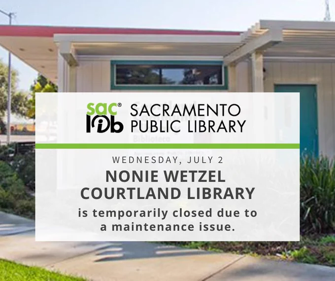 Nonie Wetzel Courtland Library closure notice.