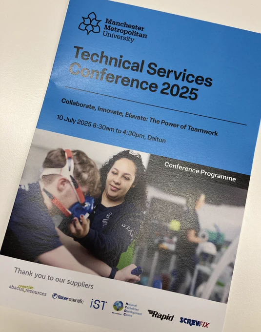 Front cover of Technical Services Conference programme. Text reads 'Technical Services Conference 2025. Collaborate, Innovate, Elevate: The Power of Teamwork. 10 July 2025 8:30am to 4:30pm, Dalton'. There is a photo of a technician working in the Institute of Sport on the front cover.