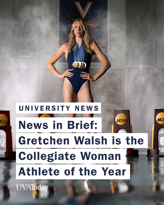University of Virginia athlete standing with a medal, surrounded by NCAA trophies, with a banner in the background. Text overlay reads: 'University News: News in Brief: Gretchen Walsh is the Collegiate Woman Athlete of the Year'.