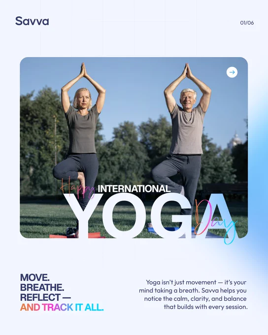Savva’s Celebrating International Yoga Day!