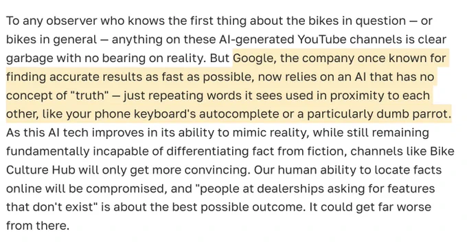 Highlight of section from the article that reads, 'Google, the company once known for finding accurate results as fast as possible, now relies on an AI that has no concept of "truth"