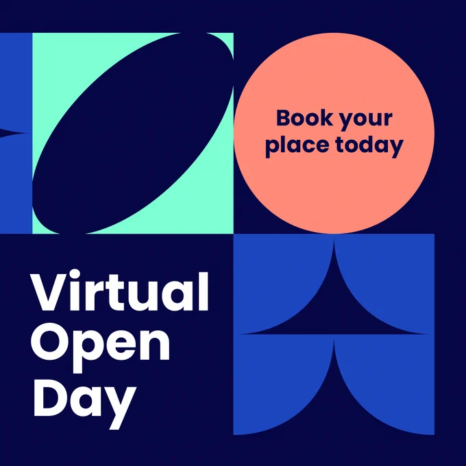 The image promotes a "Virtual Open Day" with bold text and geometric shapes. A coral circle says “Book your place today” against a navy background with mint green and blue accent blocks.