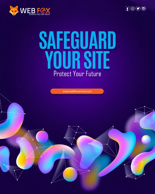 Webfox Services helps you Safeguard Your Site Protect Your Future with robust web solutions, secure hosting, and smart digital strategies that drive success.