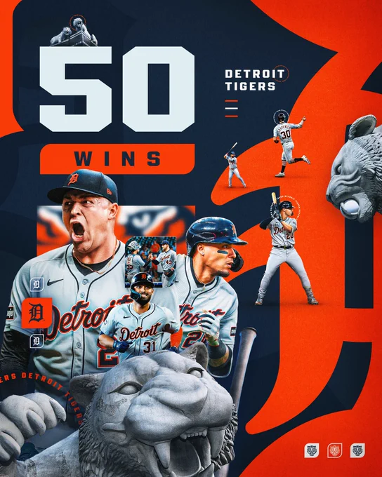 First to 50 Wins: Detroit Tigers
An assortment of cutouts of Detroit Tigers players wearing road gray Detroit uniforms with navy lettering. There is a cutout of Tiger statues in the front left and middle right of the design.