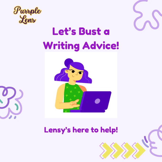bust a writing myth by Purrple Lens