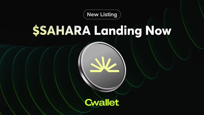 Cwallet New Token Listing: $SAHARA Landing Now