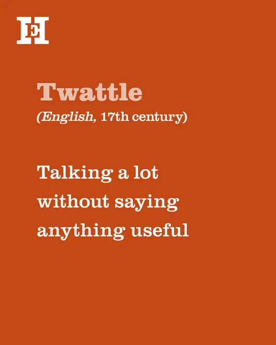 Image featuring a bold orange background with the HistoryExtra at the top. Below, the word 'Twattle' is printed in large text, described as an English 17th-century term meaning 'Talking a lot without saying anything useful.'