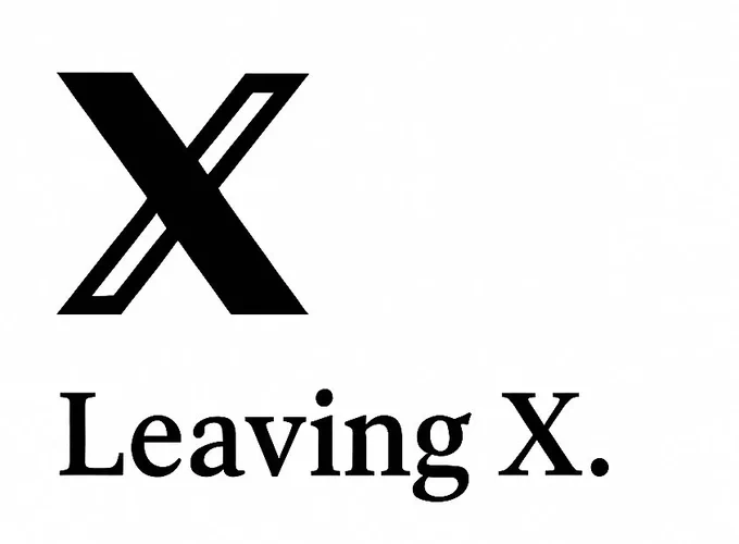 Photo saying “Leaving X”