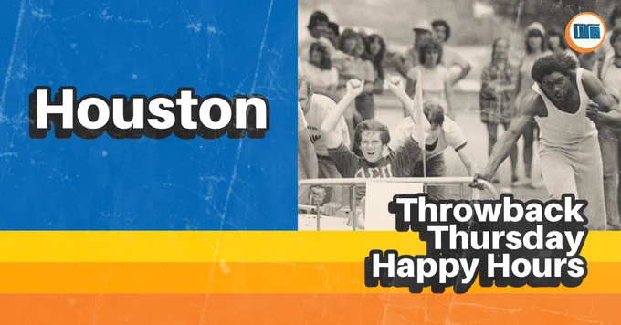 Promotional graphic for Houston's Throwback Thursday Happy Hours, featuring a vintage collage of enthusiastic people at a sports event, adorned with a retro color scheme of blue, orange, and yellow stripe detailing