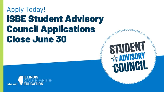 Apply Today! ISBE student advisory council applications close June 30
