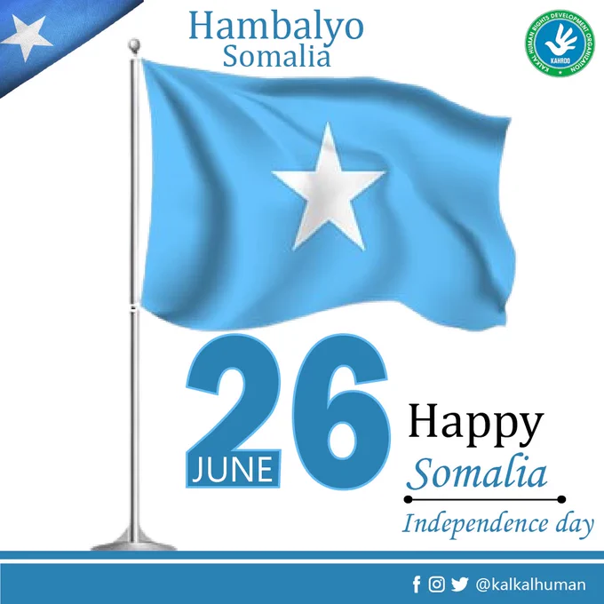 🎉 Happy Independence Day – June 26! 🇸🇴

KAHRDO extends heartfelt congratulations to the Somali people on the occasion of June 26, 1960 – the historic day when the Northern Regions of Somalia gained independence from British colonial rule.

This day marks a proud moment in our history — a time to honor the struggle for freedom, the unity of our nation, and the first time the Somali flag was proudly raised.

Long live freedom! Long live our nation!
June 26 – Somalia’s Independence Day!

#June26 #SomaliaIndependenceDay #FreedomDay #KAHRDO #UnityAndFreedom #SomaliHistory #NationalPride #IndependenceCelebration #26kaJuun #Gobanimo #CalankaSareUqaad #SomaliaRising #TogetherWeStand