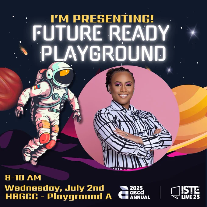 ISTE Future Ready Playground Presenter Flyer