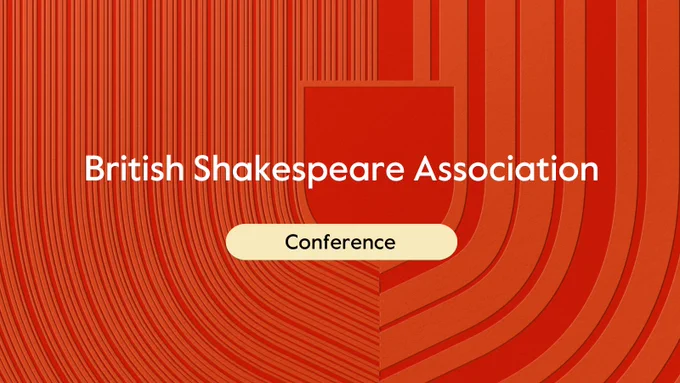 Promotional graphic for the British Shakespeare Association Conference featuring a stylized red backdrop 